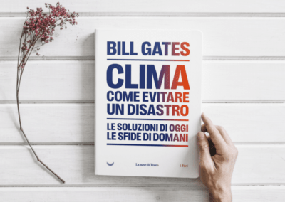 Bill Gates, Clima come evitare un disastro