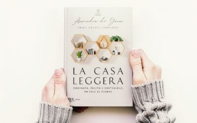 La casa leggera. Ordinata, pulita e sostenibile