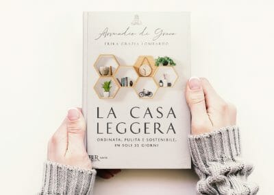 La casa leggera. Ordinata, pulita e sostenibile