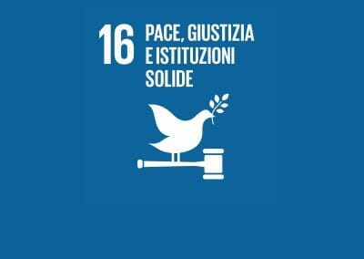 Agenda 2030- Obiettivo 16: Pace, giustizia e istituzioni forti