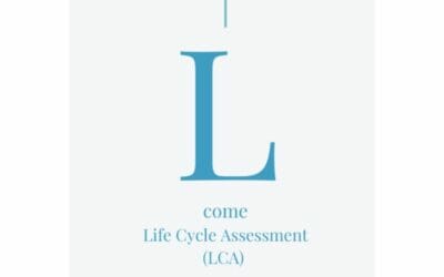 L come Life Cycle Assessment (LCA)