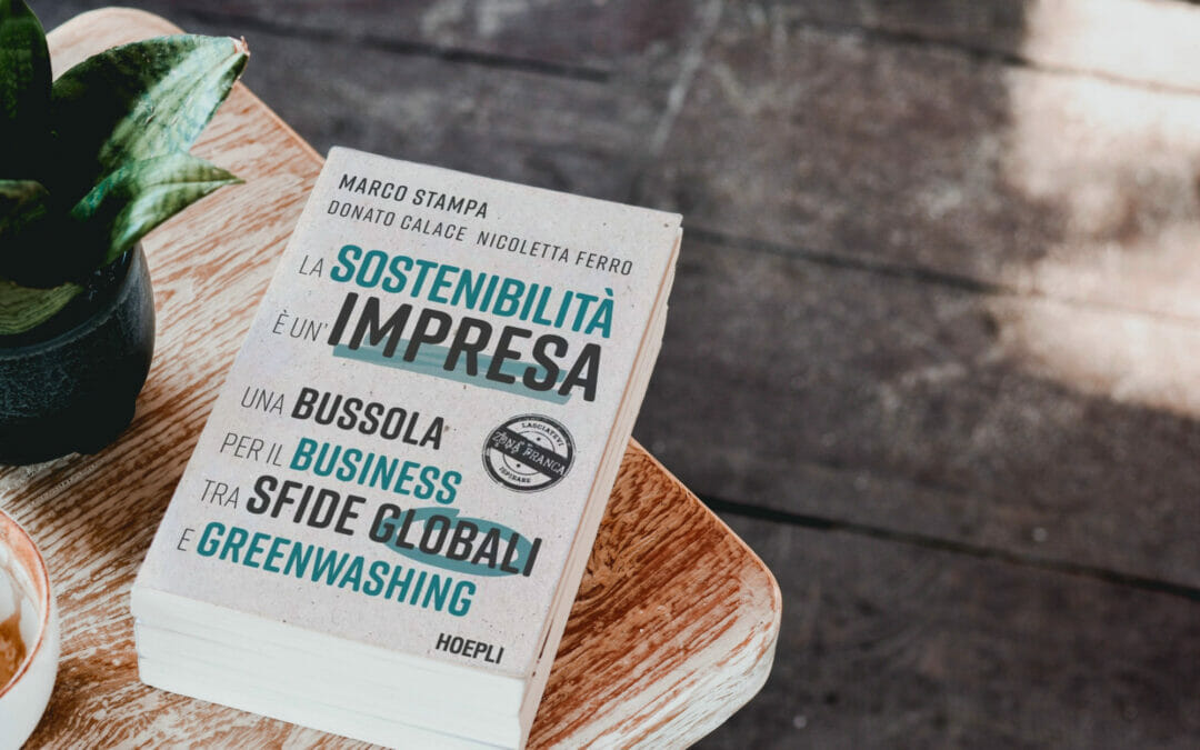 La sostenibilità è un’ impresa